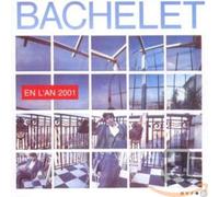 Pierre Bachelet - Pierre Bachelet - En L'an 2001