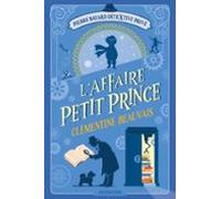 Pierre Bayard Détextive Privé (tome 1) - Laffaire Petit Prince (ebook)