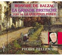 Pierre Bellemare - Honore de Balzac / La Grande Breteche