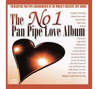 Pierre Belmonde - The No 1 Pan Pipe Love Album