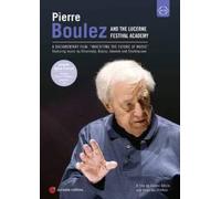 Pierre Boulez and the Lucerne Festival Academy - Inheriting the Future of Music (NTSC) [Alemania] [DVD]