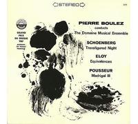 Pierre Boulez - Conducts Schoenberg, Eloy And Pousseur
