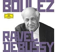 Pierre Boulez - Debussy; Ravel; Grabaciones Completas En DG