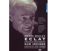 Pierre Boulez – Eclat / Sur Incises – DVD – NAXOS (Alemania)