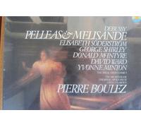 Pierre Boulez, Söderström, Shirley, McIntyre, Ward, Minton - Pelleas and Melisande. Pierre Boulez, Söderström, Shirley, McIntyre, Ward, Minton. Masterworks Stereo