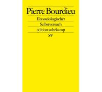 Pierre Bourdieu Franz Schultheis Stepha Ein soziologischer Selbst (Tapa blanda)