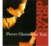 Pierre Christophe Trio - Byard By Us
