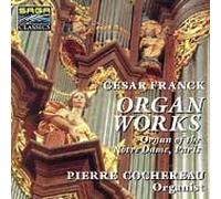 Pierre Cochereau - Franck Org Works