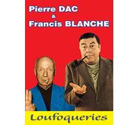 Pierre Dac & Francis Blanche : Loufoqueries [Francia] [DVD]