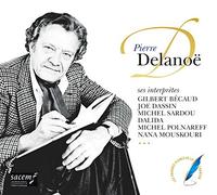 Pierre Delanoe & the Interpretes