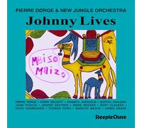 Pierre Dorge & New Jungle Orchestra - Johnny Lives