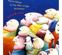 PIERRE DØRGE & THE NEW JUNGLE ORCHESTRA - LIVE AT BIRDLAND