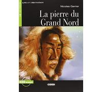 Pierre Du Grand Nord+cd (Lire Et S'Entrainer) (English and French Edition) by Nicolas Gerrier (2008-01-01)