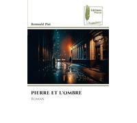Pierre Et l'Ombre
