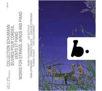 Pierre Fouchenneret - Collection Schumann : Œuvres pour Cordes, Vents et Piano