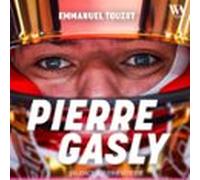 Pierre Gasly : L'audace à pleine vitesse