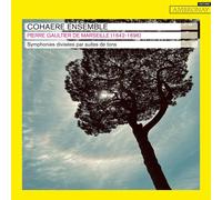Pierre Gaultier de Pierre Gaultier De Marseille: Symphonies Divisées Par (CD)