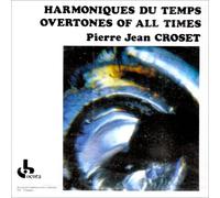 Pierre Jean CROSET - Harmoniques du Temps