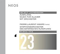 Pierre-Laurent Aimard & Pierre Laurent & Brso - Lachenmann: Ausklang [Musica Viva 23] / Aimard, Nott