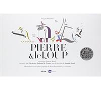 Pierre & le loup: raconté par François Morel