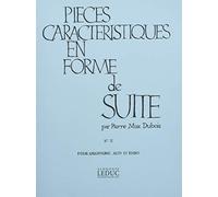 Pierre max dubois: characteristic pieces in the form of a suite (to the russian woman), for alto sax
