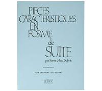 Pierre-max dubois - pieces caracteristiques en forme de suite pour saxophone alto et piano : a