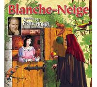 Pierre Mondy & Les Enfants Terribles - Blanche Neige