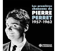 Pierre Perret - Les Premieres Chansons, 1957-1962