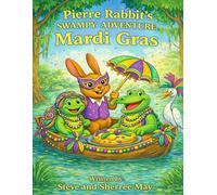 Pierre Rabbit's Swampy Adventure: Mardi Gras