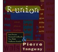 Pierre Tanguay - Reunion
