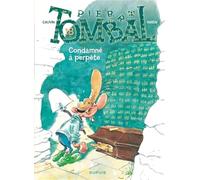 Pierre Tombal - Tome 18 - Condamné à perpète (Pierre Tombal, 18)