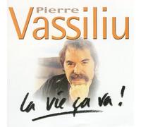 Pierre Vassiliu - La Vie Ca Va