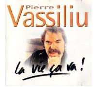 Pierre Vassiliu - La Vie ça Va !