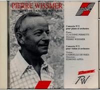 Pierre Wissmer : Concerto N.2 Pour Piano Et Orch. ; Concerto N.2 Pour Violon Et Orch.