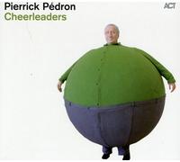 Pierrick Pedron - Cheerleaders