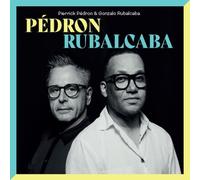 Pierrick Pedron & Gonzalo Rubelcaba Pedron & Rubalcaba (CD) Album