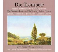 Pierrre Kremer - Die Trompete V. 18.J.H.Bis Geg