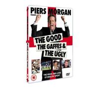 Piers Morgan - The Good, The Gaffes & The Ugly [DVD] [2007]