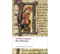 Piers Plowman: A New Translation of the B-text (Oxford World's Classics)