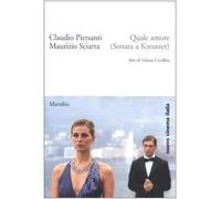 Piersanti Claudio - Quale Amore (Sonata a Kreutzer)