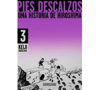 Pies descalzos 3 | Keiji Nakazawa