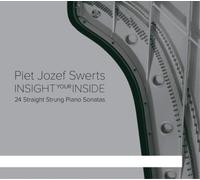 Piet Jozef Swer Piet Jozef Swerts: Insight Your Inside: 2 (CD) (Importación USA)