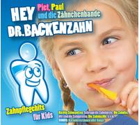 Piet & Paul und die Zähnchenbande - Hey Dr. Backenzahn