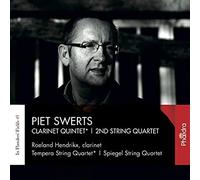 Piet Swerts - Clarinet Quintet/String Quartet 2