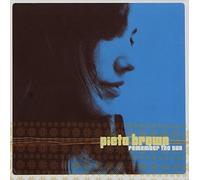 Pieta Brown - Remember the Sun by Pieta Brown (2007-09-25)