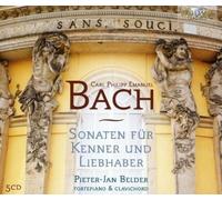 Pieter Jan Belder, fortepiano - C.P.E.Bach: Sonaten fr Kenner und Lieb by Pieter Jan Belder, fortepiano [Music CD]