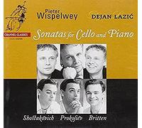 Pieter Wispelwey; Dejan Lazic - Britten Prokofiev Shostakovich