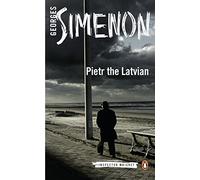 Pietr The Latvian: Inspector Maigret: 1