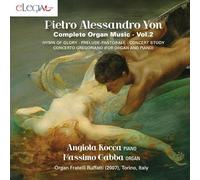 Pietro Alessandro Yon : Intégrale de l'oeuvre pour orgue, vol. 2. Rocca, Gabba.