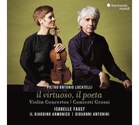 Faust,Isabelle - Il Virtuoso, Il Poeta (Violin Concertos & Concerti Grossi)